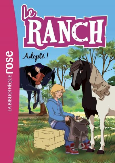 Emprunter Le ranch Tome 31 : Adopté ! livre