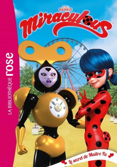 Emprunter Miraculous Tome 19 : Le secret de Maître Fu livre