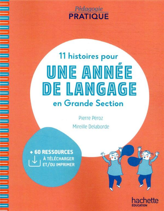 Emprunter 11 histoires pour une année de langage en Grande Section livre