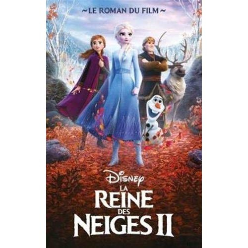 Emprunter La Reine des Neiges II. Le roman du film livre