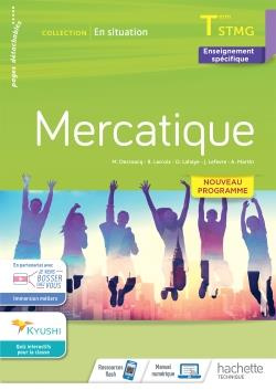 Emprunter Mercatique Tle STMG En situation. Enseignement spécifique, Edition 2020 livre