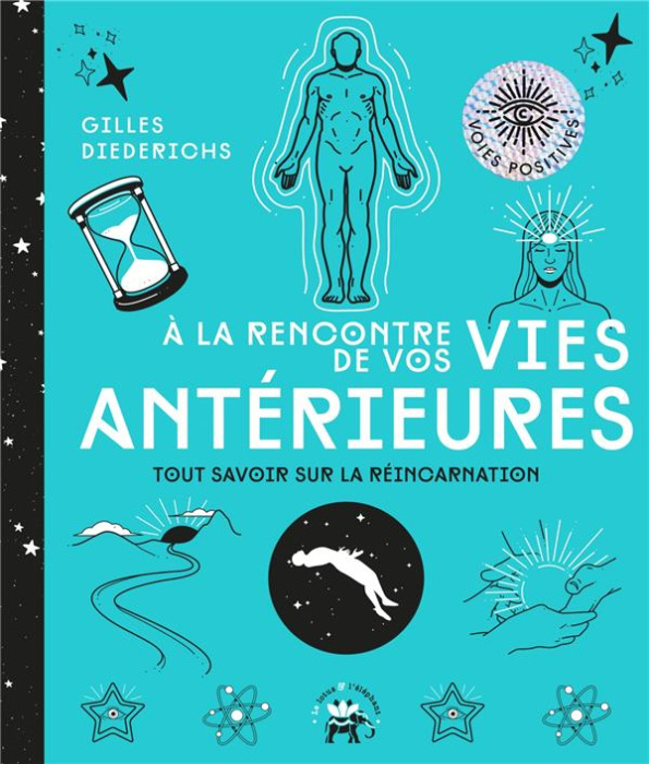 Emprunter A la rencontre de vos vies antérieures. Tout savoir sur la réincarnation livre