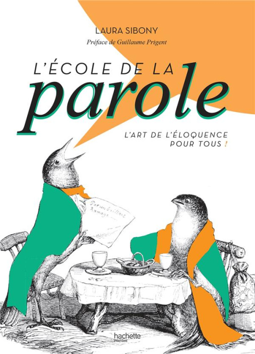Emprunter L'école de la parole. L'art de l'éloquence pour tous ! livre