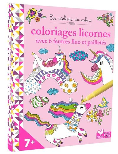 Emprunter Coloriages Licornes. Avec 6 feutres fluo et pailletés livre