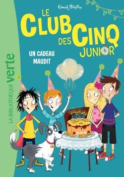 Emprunter Le Club des Cinq Junior Tome 9 : Un cadeau maudit livre