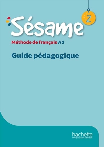 Emprunter Méthode de français Sésame 2 A1. Guide pédagogique livre