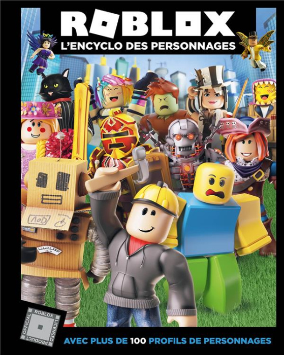 Emprunter Roblox. L'encyclo des personnages livre