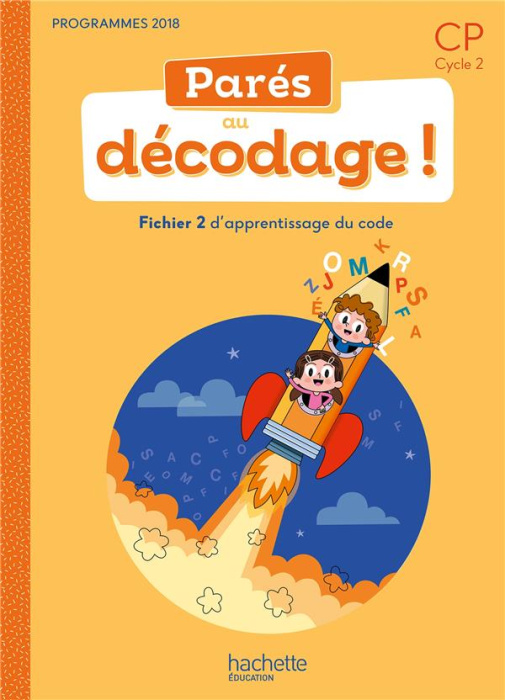 Emprunter Parés au décodage ! CP cycle 2. Fichier 2, d'apprentissage du code, Edition 2020 livre