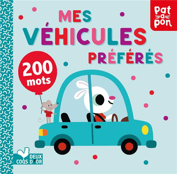 Emprunter Mes véhicules préférés livre