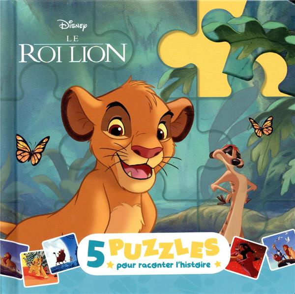 Emprunter Le Roi Lion. 5 puzzles pour raconter l'histoire livre