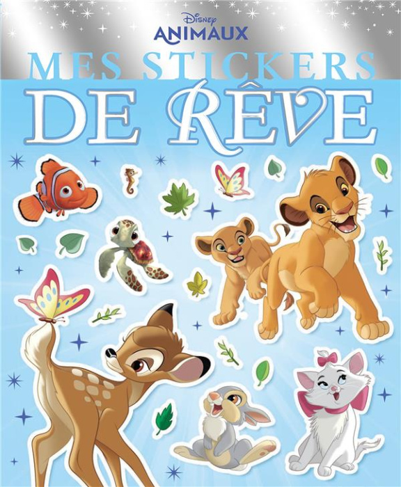 Emprunter Mes stickers de rêve Disney Animaux livre