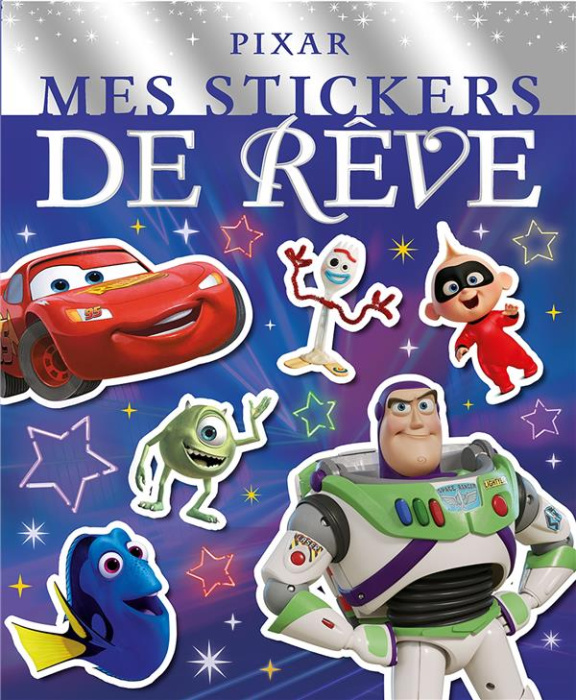 Emprunter Mes stickers de rêve Pixar livre