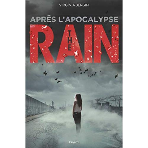 Emprunter The Rain Tome 2 : Après l'apocalypse livre