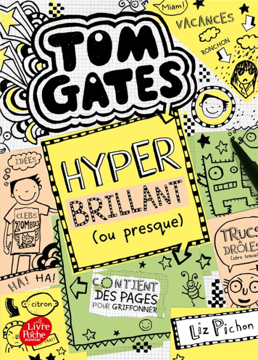 Emprunter Tom Gates Tome 10 : Hyper brillant (ou presque) livre