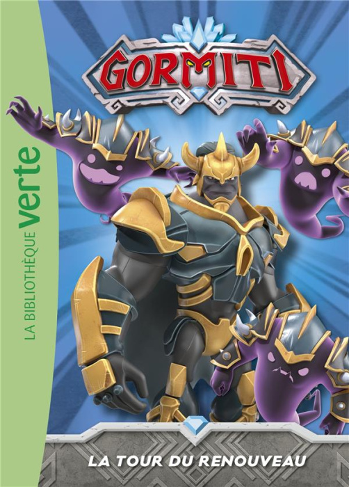 Emprunter Gormiti Tome 3 : La tour du renouveau livre