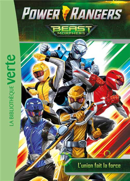 Emprunter Power Rangers Beast Morphers Tome 2 : L'union fait la force livre