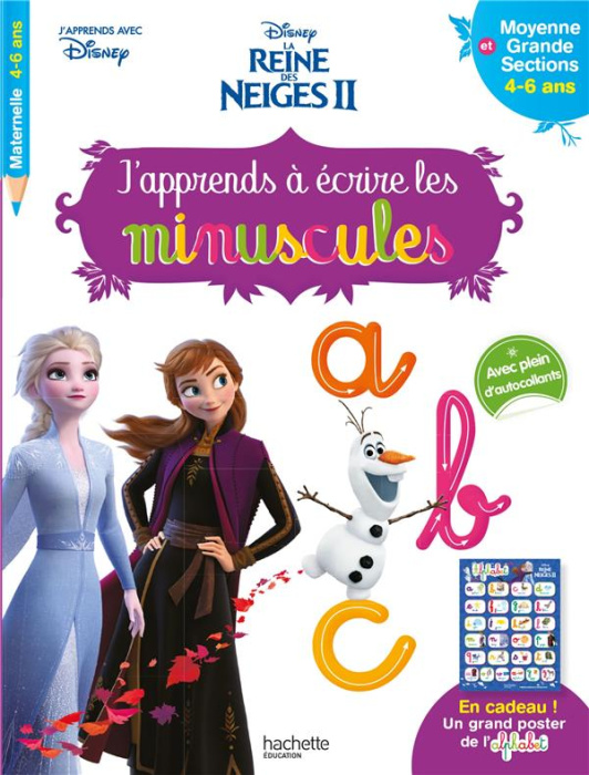 Emprunter J'apprends à écrire les minuscules La Reine des Neiges II. Moyenne et Grande sections livre
