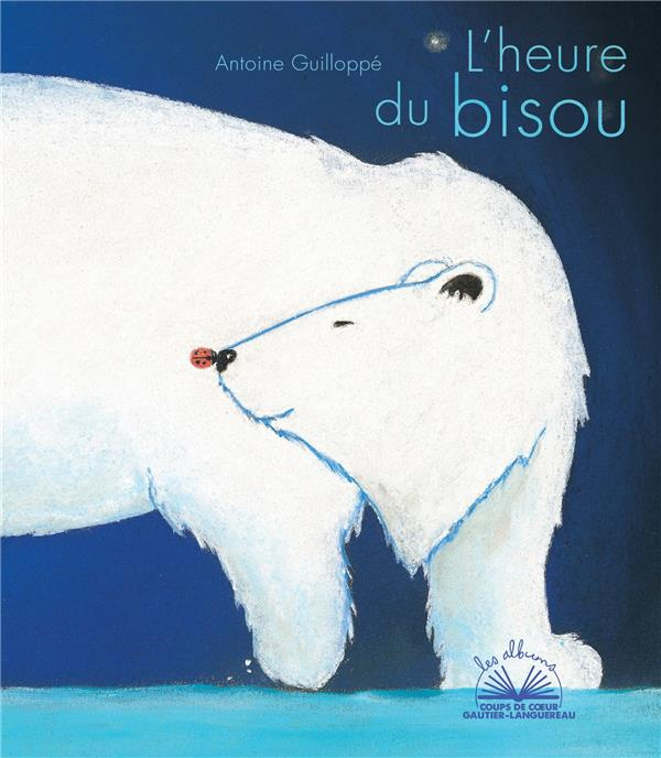 Emprunter L'heure du bisou livre