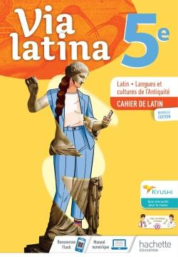 Emprunter Latin, Langues et cultures de l'Antiquité 5e Via latina. Edition 2021 livre