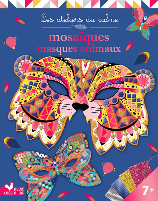 Emprunter Mosaïques masques animaux. Avec 4 masques à décorer, 4 planches 800 mosaïques et 4 élastiques livre