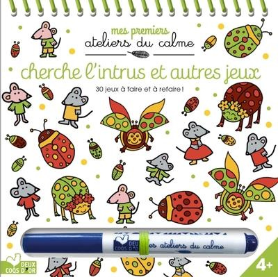 Emprunter Cherche l'intrus et autres jeux. 30 jeux à faire et à refaire ! Avec 1 feutre effaçable livre