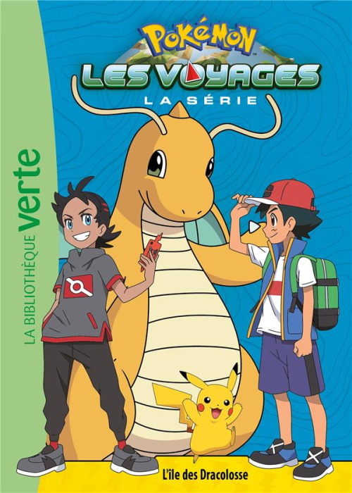 Emprunter Pokémon : Les voyages Tome 5 : L'île des Dracolosse livre
