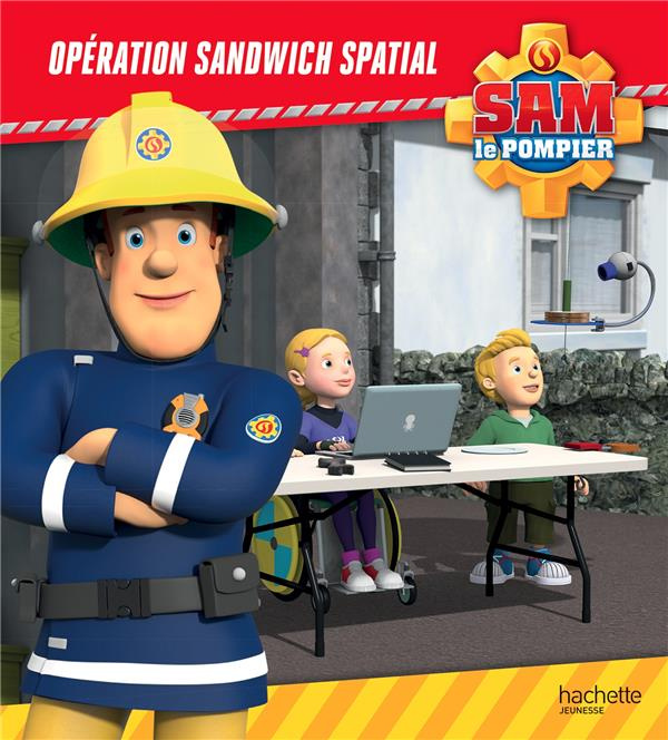 Emprunter Sam le pompier : Opération sandwich spatial livre