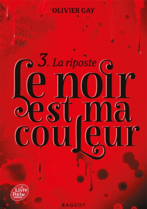 Emprunter Le noir est ma couleur Tome 3 : La riposte livre