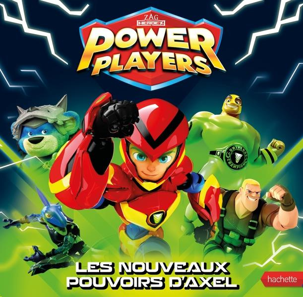 Emprunter Power Players : Les nouveaux pouvoirs d'Axel livre