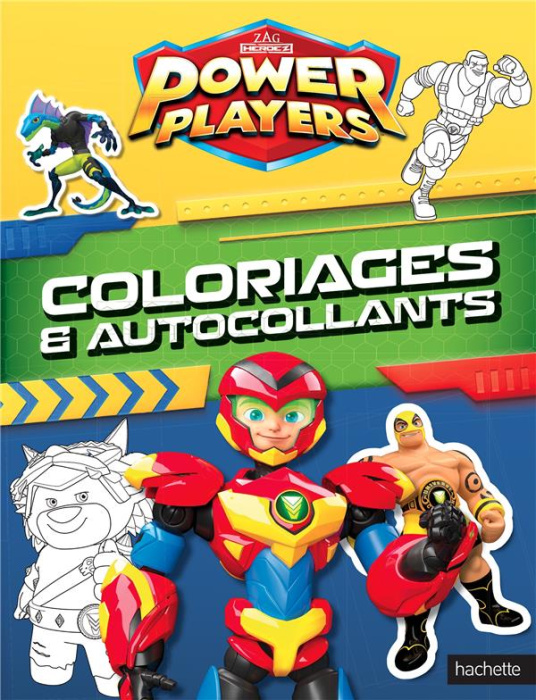 Emprunter Power Players. Coloriages & autocollants livre