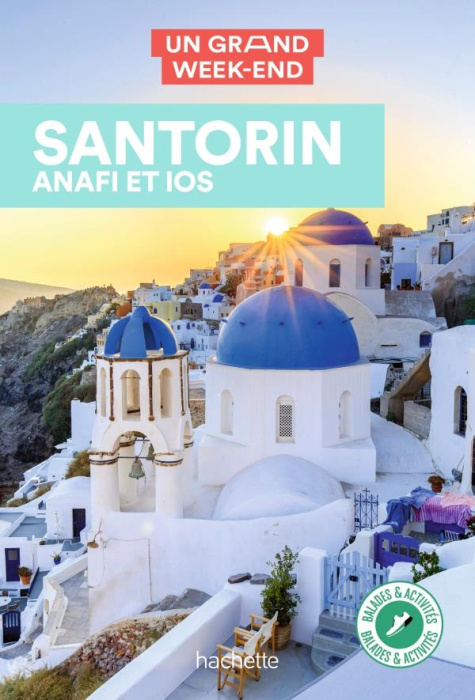 Emprunter Un grand week-end à Santorin, Anafi et Ios livre