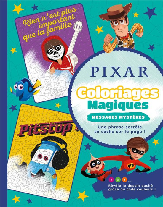 Emprunter Pixar. Coloriages magiques - Messages mystères livre