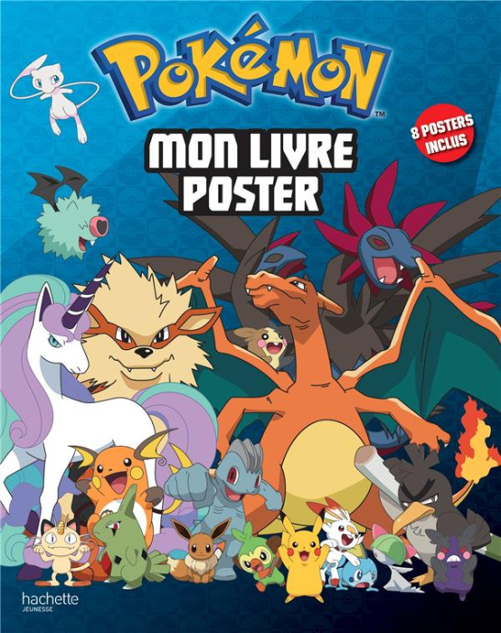 Emprunter Pokémon. 8 posters inclus livre