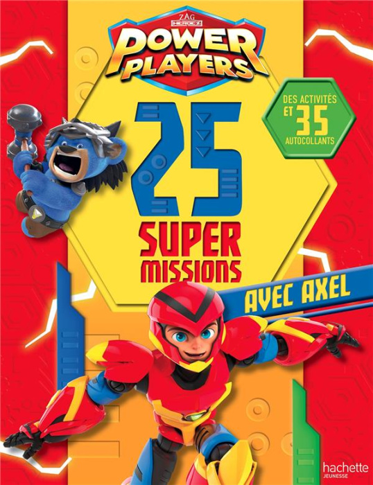 Emprunter Power players. 25 super missions avec Axel livre
