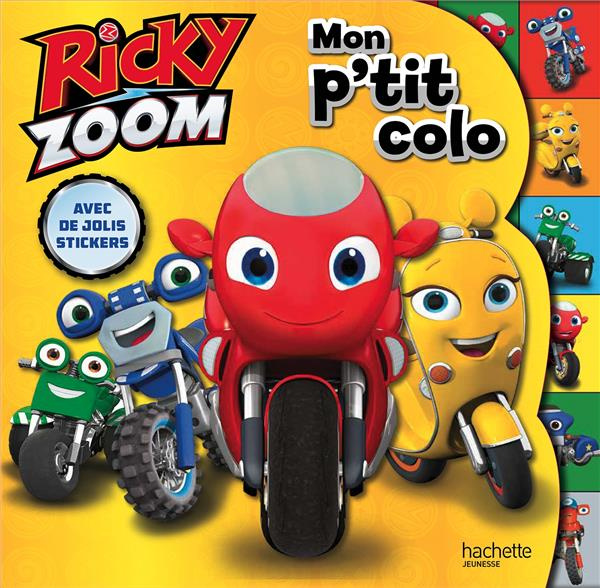 Emprunter Ricky Zoom. Mon P'tit colo livre