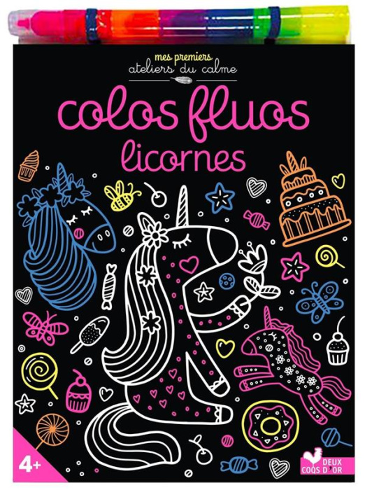 Emprunter Colos fluos licornes. Avec un feutre multimines livre