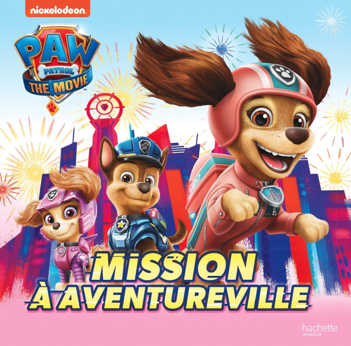 Emprunter Paw Patrol - La Pat' Patrouille le film : Mission à Aventureville livre