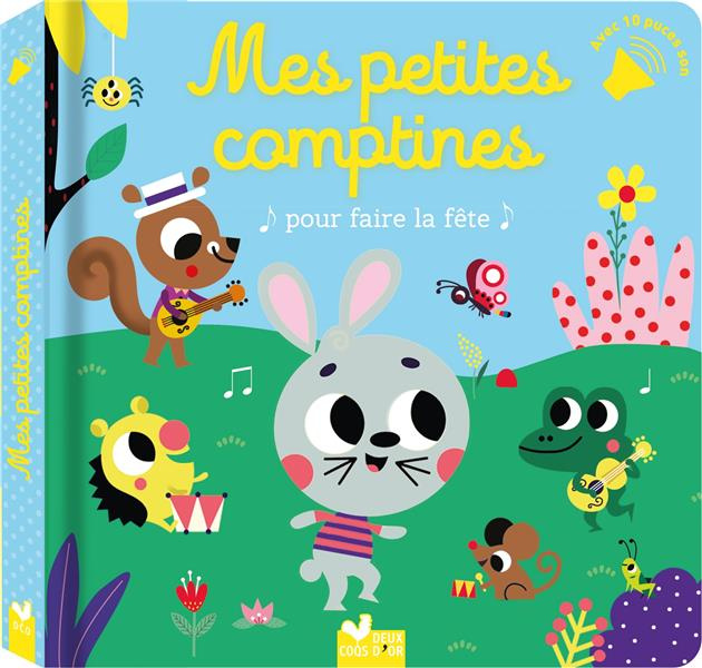 Emprunter Mes petites comptines pour faire la fête livre