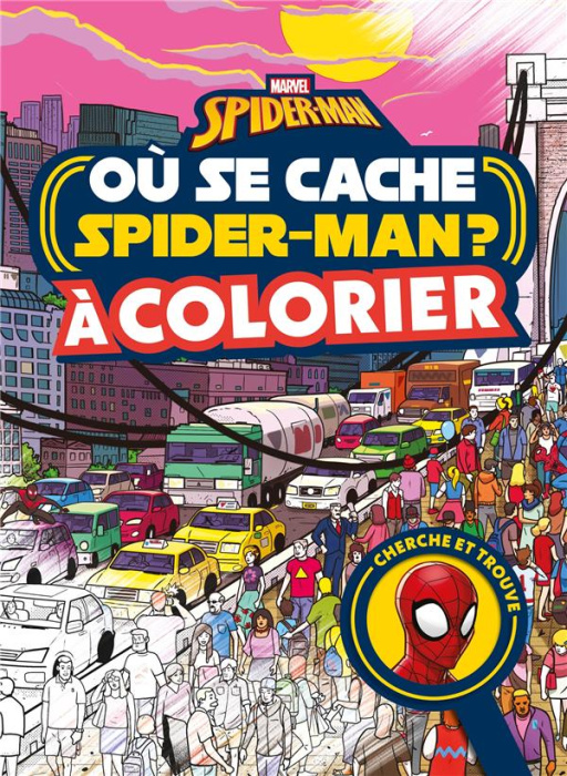 Emprunter Où se cache Spider-Man ? Retrouve-le en parcourant New-York ! livre