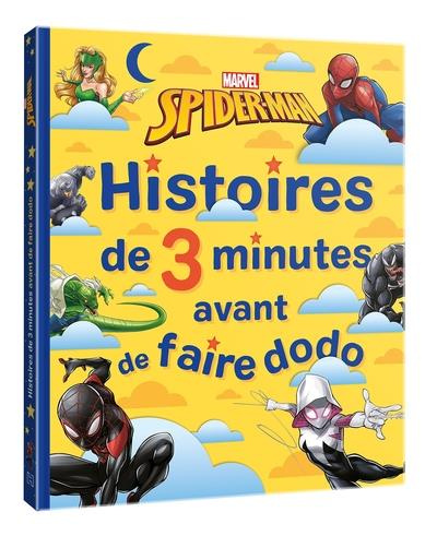 Emprunter Histoires de 3 Minutes avant de faire dodo Spider-Man livre