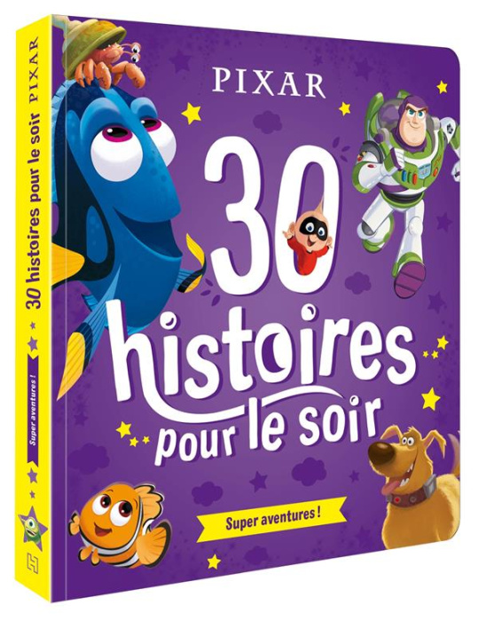 Emprunter 30 histoires pour le soir. Super aventures ! livre