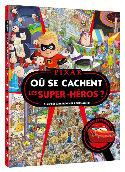 Emprunter Où se cachent les super-héros ? Aide-les à retrouver leurs amis ! livre