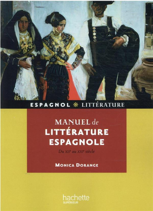 Emprunter MANUEL DE LITTERATURE ESPAGNOLE (DU XIIE AU XXE SIECLE) - DU 12E AU 20E SIECLE livre