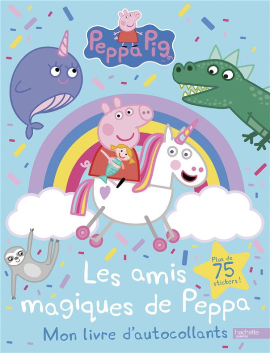 Emprunter Peppa Pig : Les amis magiques de Peppa. Avec plus de 75 stickers livre