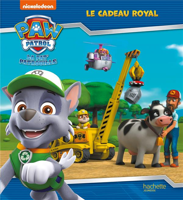 Emprunter Paw Patrol La Pat' Patrouille : Le cadeau royal livre