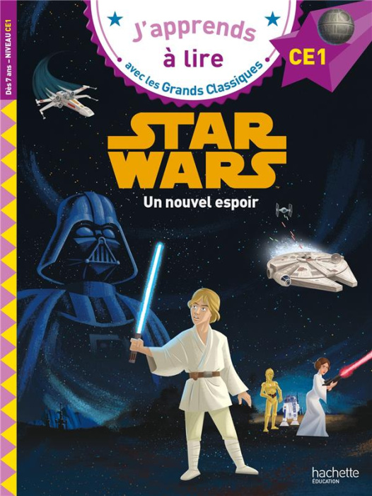 Emprunter Star Wars. Un nouvel espoir. CE1 livre