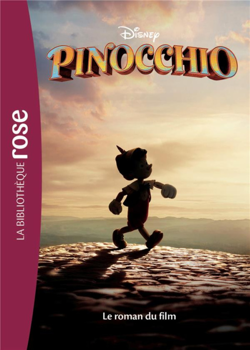Emprunter Pinocchio. Le roman du film livre