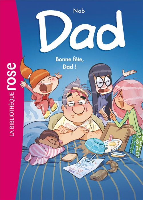 Emprunter Dad Tome 3 : Bonne fête, Dad ! livre