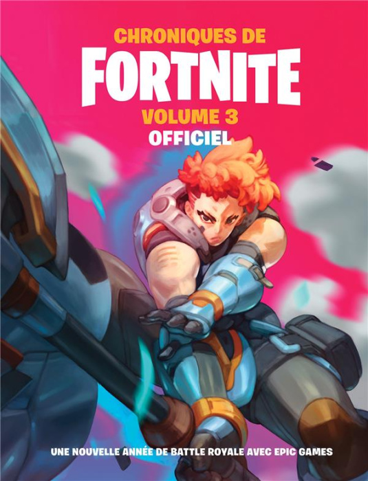 Emprunter Chroniques de Fortnite officiel Tome 3 livre