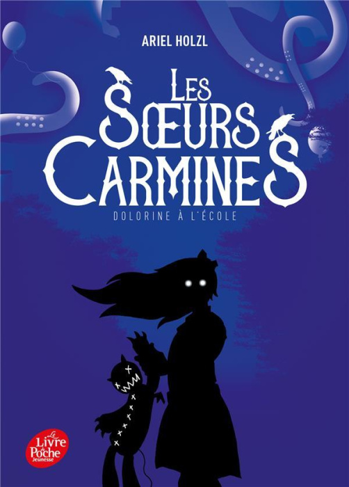 Emprunter Les soeurs Carmines Tome 3 : Dolorine à l'école livre